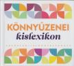 Readers Digest - Könnyűzenei kislexikon [antikvár]