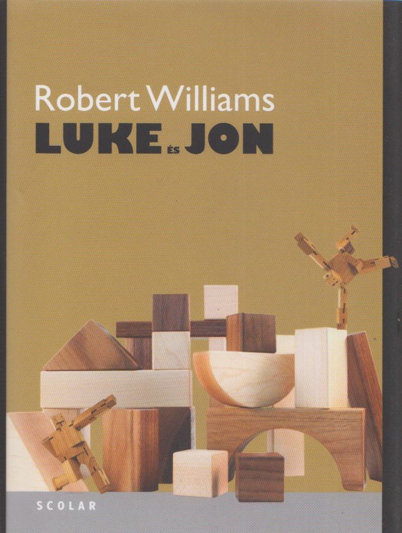 Robert Williams - Luke és Jon [antikvár]