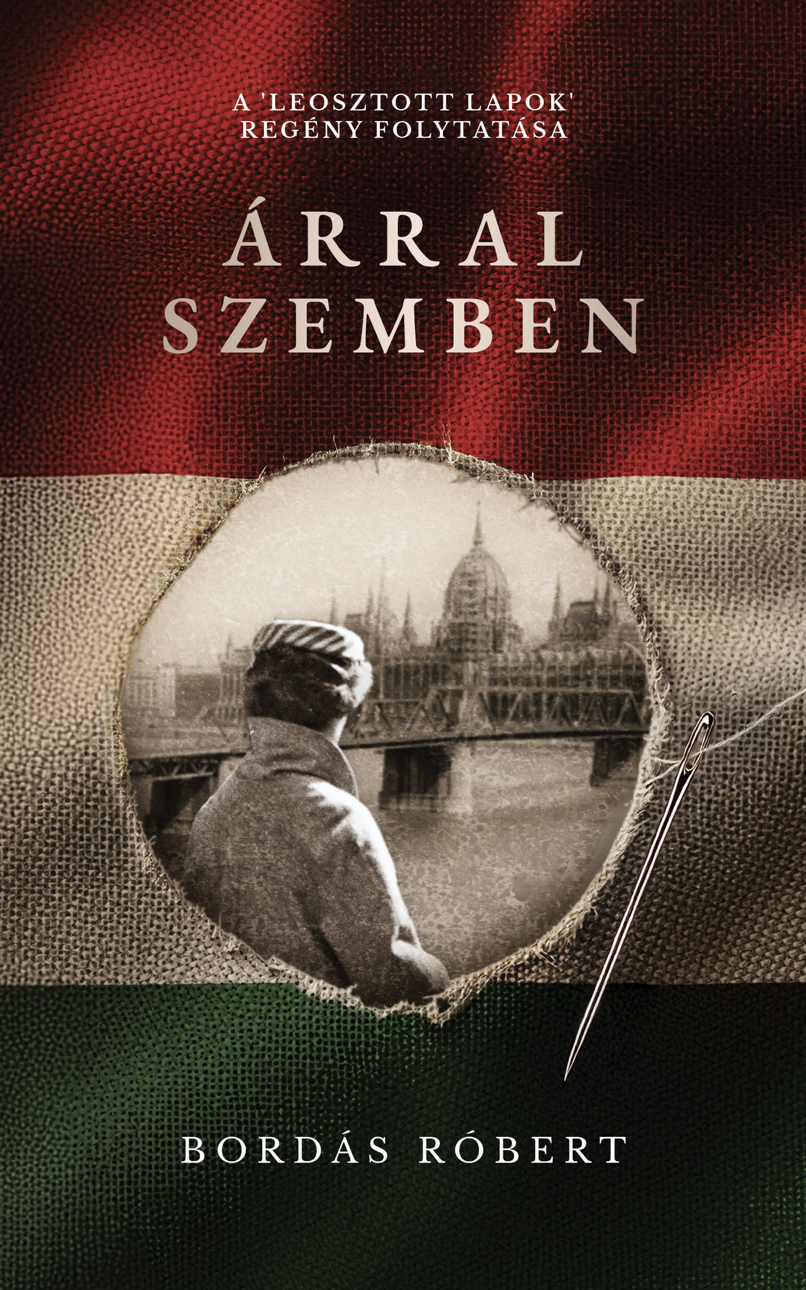 Róbert Bordás - Árral szemben