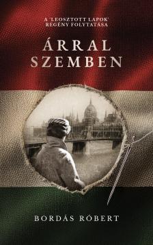 Róbert Bordás - Árral szemben