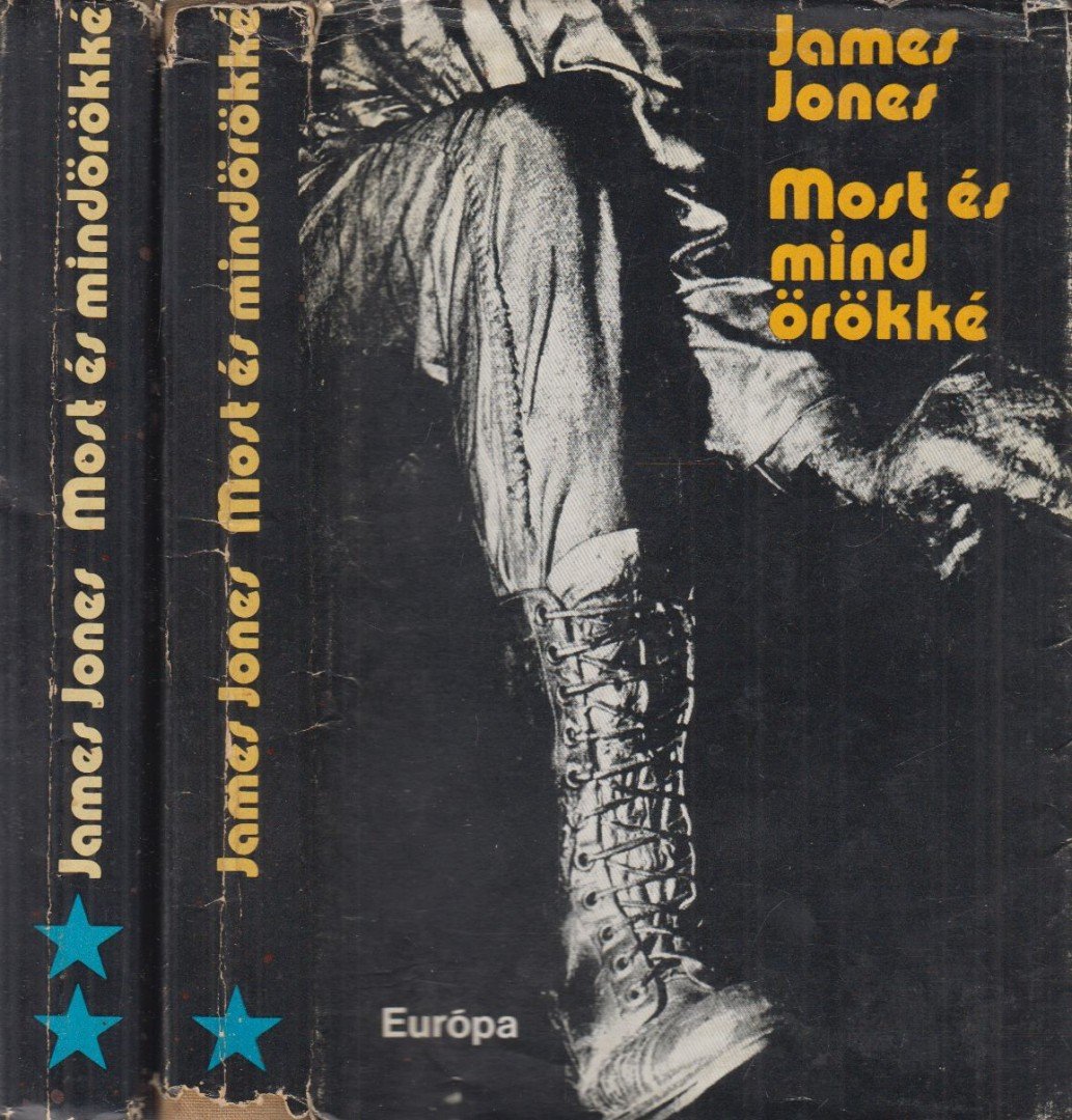 JONES, JAMES - Most és mindörökké I-II. [antikvár]