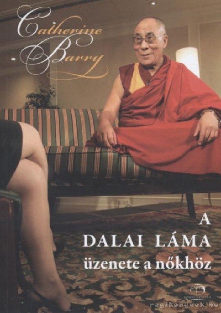 A dalai láma üzenete a nőkhöz [antikvár]