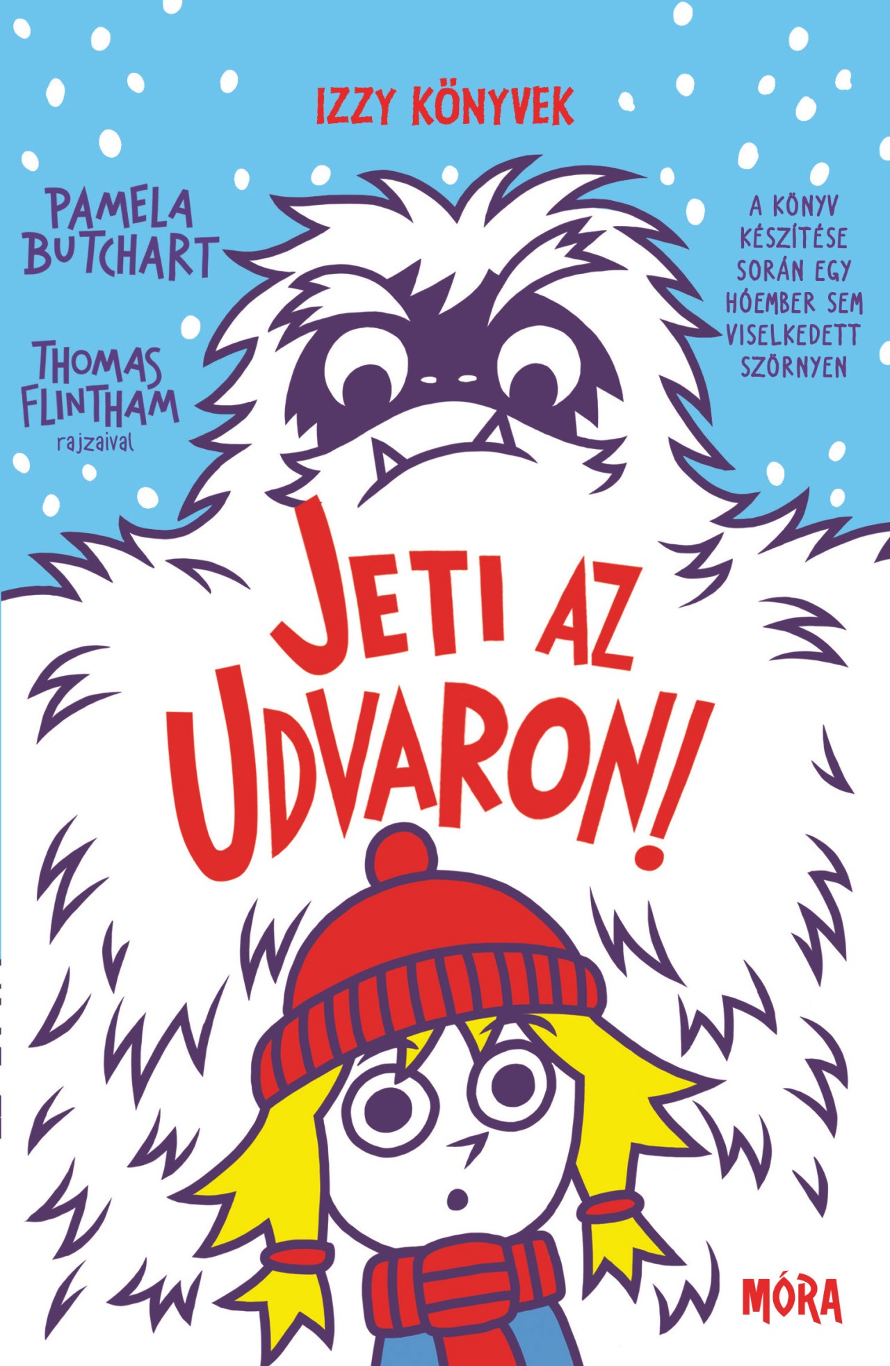 Pamela Butchart - Izzy 6. - Jeti az udvaron!