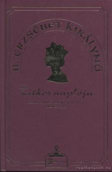 Lady Constance Crabtree - II. Erzsébet királynő titkos naplója [antikvár]