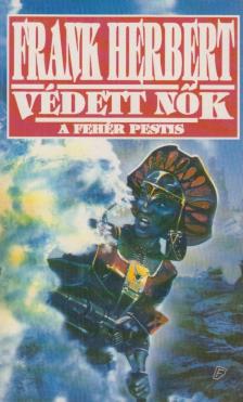 HERBERT, FRANK - Védett nők [antikvár]
