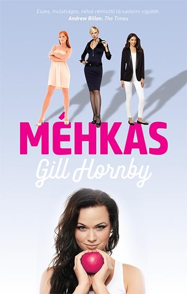 HORNBY, GILL - Méhkas