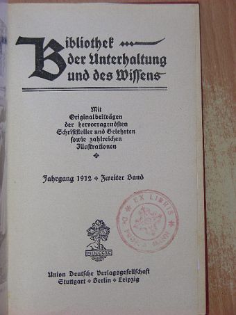 Fr. Lehne - Bibliothek der Unterhaltung und des Wissens 1912/2. (gótbetűs) [antikvár]