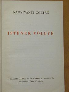 Nagyiványi Zoltán - Istenek völgye [antikvár]