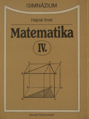 Hajnal Imre - Matematika IV. [antikvár]