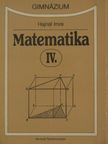 Hajnal Imre - Matematika IV. [antikvár]
