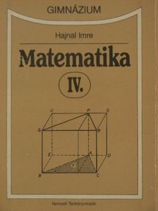 Hajnal Imre - Matematika IV. [antikvár]