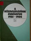 Fazekas Sándor - Köznevelésünk évkönyve 1981-1982 [antikvár]