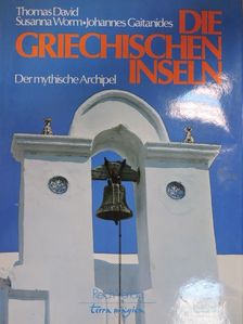 Susanna Worm - Die Griechischen Inseln [antikvár]
