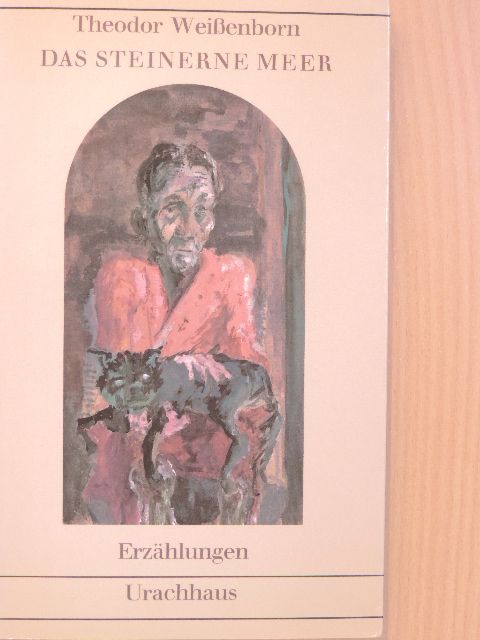 Theodor Weißenborn - Das Steinerne Meer [antikvár]
