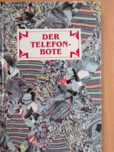 Giró-Szász Magda - Der Telefonbote [antikvár]