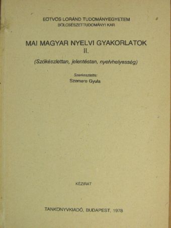 Balassa László - Mai magyar nyelvi gyakorlatok II. [antikvár]