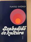 Fukász György - Szabadidő és kultúra [antikvár]