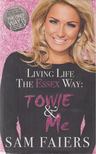 Sam Faiers - Living Life the Essex Way - Towie & Me [antikvár]