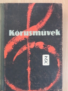 Behár György - Kórusművek [antikvár]
