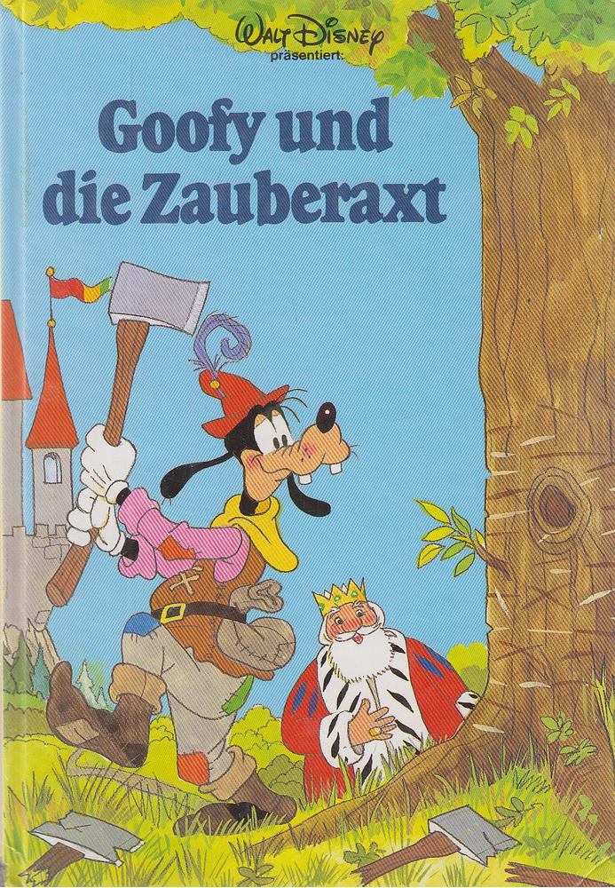 Walt Disney - Goofy und die Zauberaxt [antikvár]