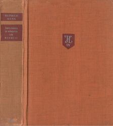 Heinrich Mann - Implinirea si sfirsitul lui Henri IV [antikvár]