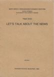 VÉGES ISTVÁN - Let's talk about the news [antikvár]