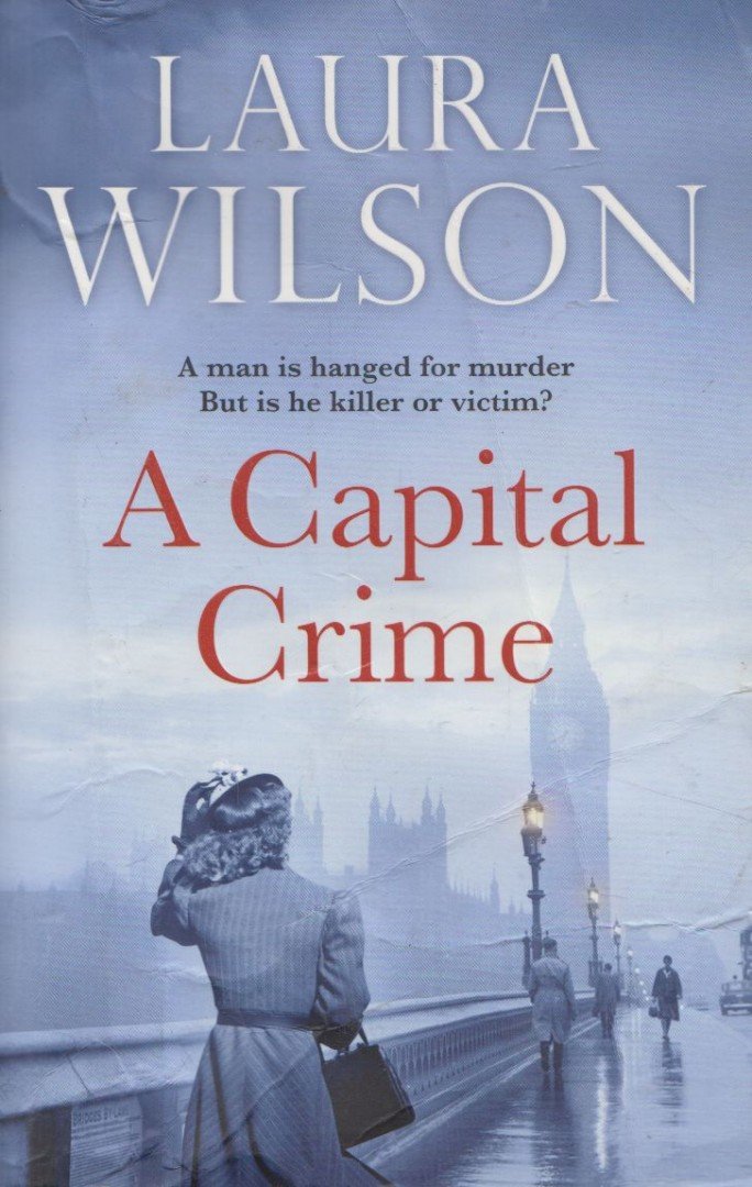 Laura Wilson - A Capital Crime [antikvár]