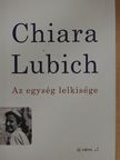 Chiara Lubich - Az egység lelkisége [antikvár]