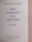 Thomas B. Costain - The darkness and the dawn [antikvár]