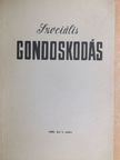 Dr. Czigler István - Szociális gondoskodás 1985/1. [antikvár]