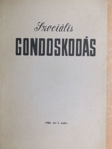 Dr. Czigler István - Szociális gondoskodás 1985/1. [antikvár]