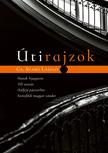 CS.SZABÓ LÁSZLÓ - Útirajzok - Hunok Nyugaton, Téli utazás, Halfejű pásztorbot, Szentföldi magyar vándor
