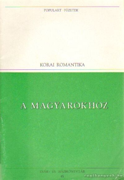 BERZSENYI DÁNIEL - A magyarokhoz [antikvár]
