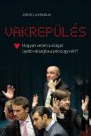 Joris Luyendijk - Vakrepülés [antikvár]