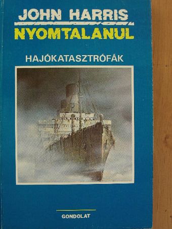 John Harris - Nyomtalanul [antikvár]