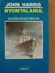 John Harris - Nyomtalanul [antikvár]