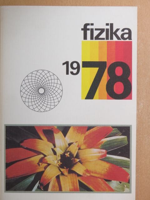 Beke Dezső L. - Fizika 1978 [antikvár]