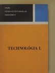 Fodor László - Technológia I. [antikvár]