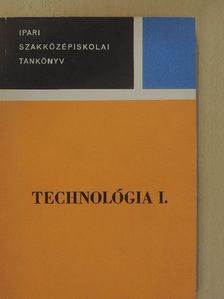 Fodor László - Technológia I. [antikvár]