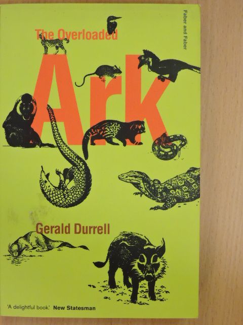 Gerald Durrell - The Overloaded Ark [antikvár]