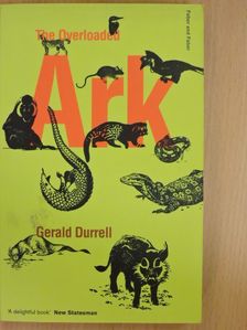 Gerald Durrell - The Overloaded Ark [antikvár]