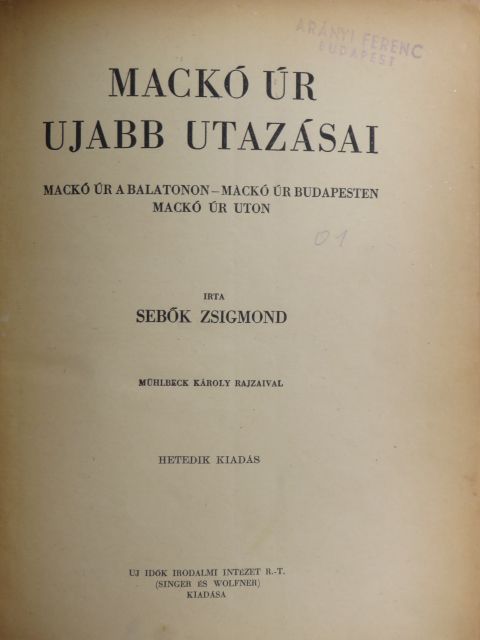 Sebők Zsigmond - Mackó úr ujabb utazásai [antikvár]
