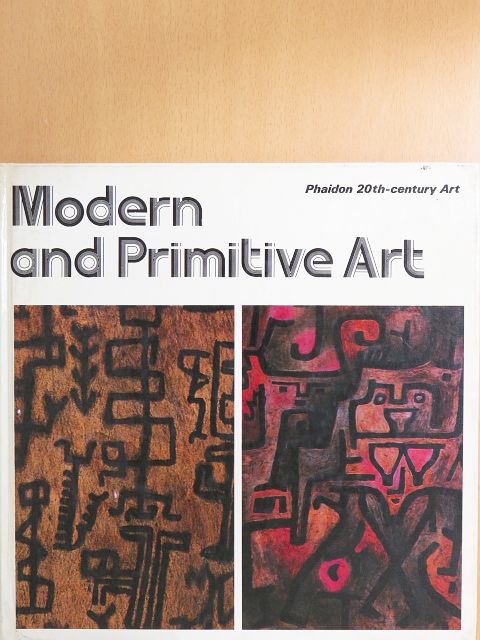 Charles Wentinck - Modern and Primitive Art [antikvár]