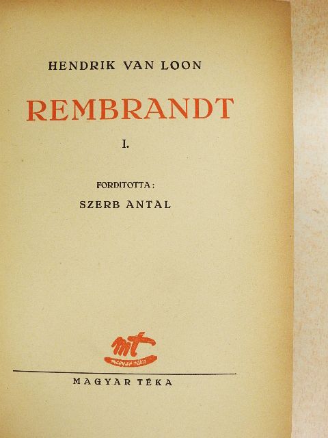 Hendrik Van Loon - Rembrandt I-II. [antikvár]