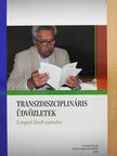 Gósy Mária - Transzdiszciplináris üdvözletek (dedikált példány) [antikvár]