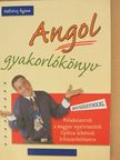 Gálfalvy Ágnes - Angol gyakorlókönyv [antikvár]