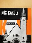 Pál Balázs - Kós Károly [antikvár]