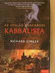 Richard Zimler - Az utolsó lisszaboni kabbalista [antikvár]
