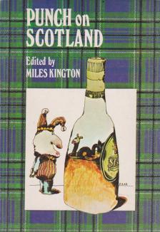 Miles Kington - Punch on Scotland [antikvár]