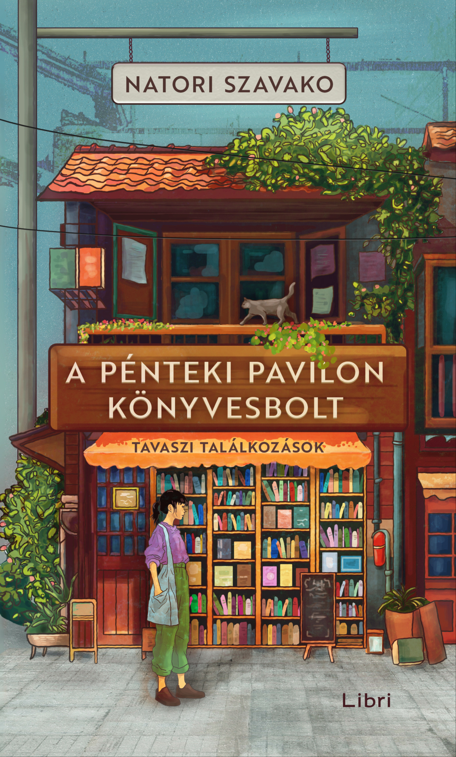 Natori Szavako - A Pénteki Pavilon könyvesbolt - Tavaszi találkozások [eKönyv: epub, mobi]